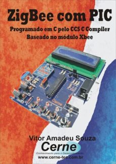 zigbee com pic (ebook)-vitor amadeu souza-3410000483043