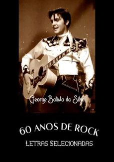 60 anos de rock (ebook)-george batista da silva-3410001925443