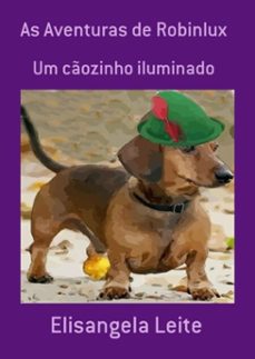 as aventuras de robinlux (ebook)-elisangela leite-3410002837943