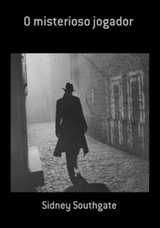 o misterioso jogador (ebook)-sidney southgate-3410002930743