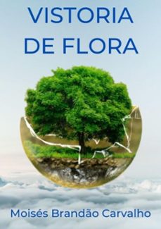 vistoria de flora (ebook)-moisés brandão carvalho-3410003340343