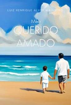meu querido amado (ebook)-luiz henrique alves wainberg-3410005702743