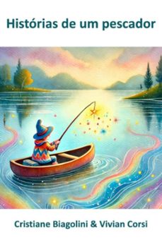 historias de um pescador (ebook)-biagolini"; "vivian corsi" "cristiane-3410007310243