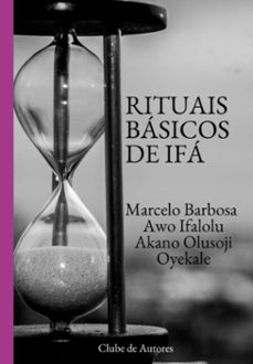 rituais basicos de ifa (ebook)-marcelo ramao silveira da barbosa-3410007830543