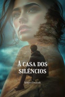a casa dos silêncios (ebook)-schana fockink-3410008270843