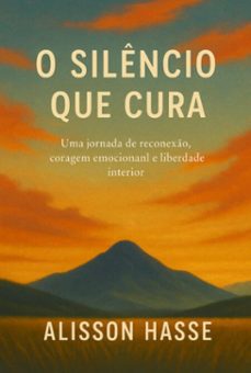 o silencio que cura (ebook)-alisson hasse-3410008447443