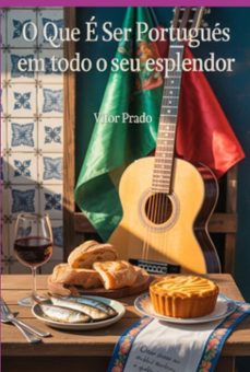 o que e ser portugues em todo o seu esplendor (ebook)-vítor prado-3410008539643