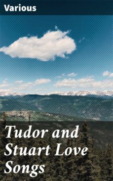tudor and stuart love songs (ebook)-4064066146443