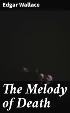 the melody of death (ebook)-edgar wallace-4066338093943