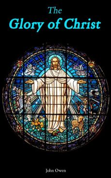 the glory of christ (ebook)-john owen-4066338125743