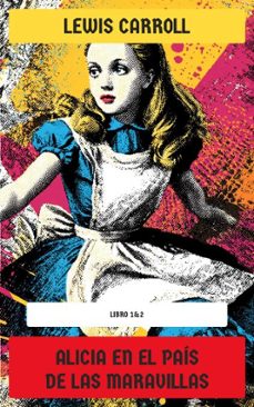 alicia en el pais de las maravillas (libro 1&amp;2) (ebook)-lewis carroll-4099994075343