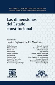 las dimensiones del estado constitucional (ebook)-javier espinoza de los monteros-4099995593143