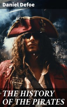 the history of the pirates (ebook)-daniel defoe-8596547688143