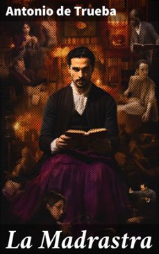 la madrastra (ebook)-antonio de trueba-8596547823643