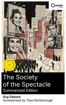 the society of the spectacle (summarized edition) (ebook)-guy debord-8596547879343