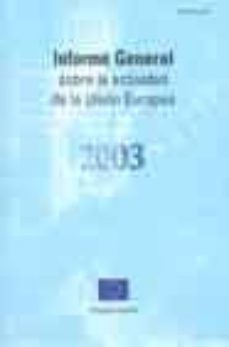 informe general sobre actividad de la union europea 2003-9789289470148