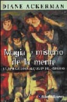 magia y misterio de la mente: la maravillosa alquimia del cerebro-9789500258944