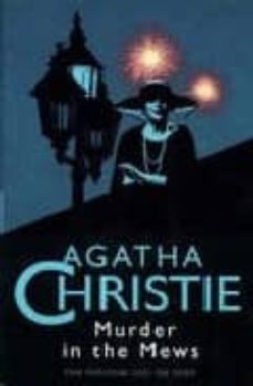 "murder in the mews" and three other poirot cases-agatha christie-9780006167143
