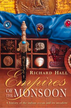 empires of the monsoon (text only) (ebook)-richard hall-9780007547043