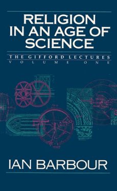 religion in an age of science (ebook)-ian g. barbour-9780062287243