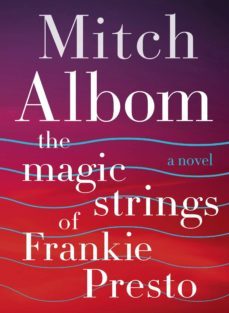 the magic strings of frankie presto-9780062562043
