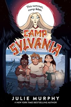 camp sylvania (ebook)-julie murphy-9780063114043