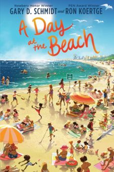 a day at the beach (ebook)-gary d. schmidt-ron koertge-9780063380943