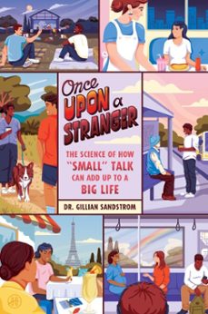 once upon a stranger (ebook)-dr. gillian sandstrom-9780063385443
