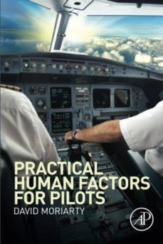 practical human factors for pilots-david moriarty-9780124202443