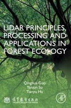 lidar principles, processing and applications in forest ecology-9780128238943