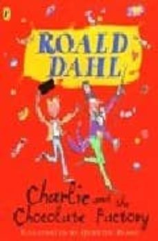 charlie and the chocolate factory (ed. ilustrada)-9780141319643