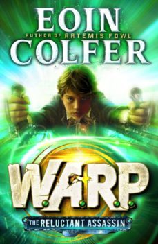the reluctant assassin (warp book 1)-eoin colfer-9780141341743