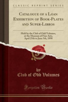 catalogue of a loan exhibition of book-plates and super-libros-9780259068143