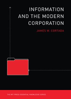 information and the modern corporation (ebook)-james w. cortada-9780262297943