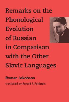 remarks on the phonological evolution of russian in comparison with the other slavic languages (ebook)-roman jakobson-9780262348843