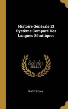 histoire gnrale et systme compar des langues smitiques-9780270413243