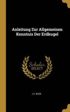 anleitung zur allgemeinen kenntnis der erdkugel-9780270547443