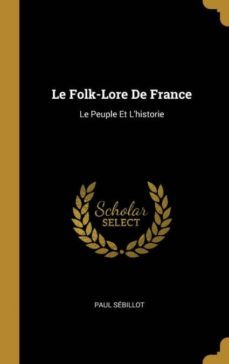 le folk-lore de france-9780270579543