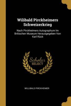 wilibald pirckheimers schweizerkrieg-9780270992243