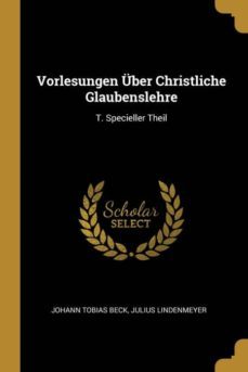 vorlesungen uber christliche glaubenslehre-9780274040643