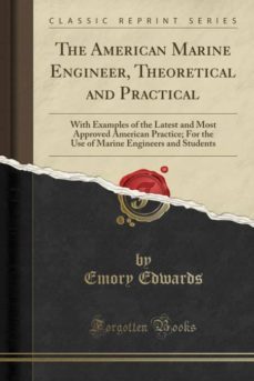 the american marine engineer, theoretical and practical-9780282588243
