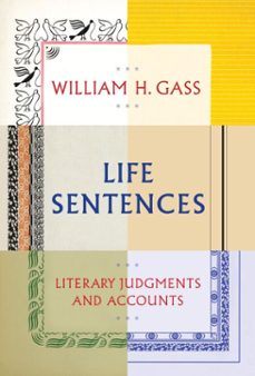 life sentences (ebook)-william h. gass-9780307957443
