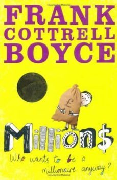 millions-frank cottrell boyce-9780330450843
