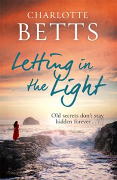 letting in the light (ebook)-charlotte betts-9780349423043
