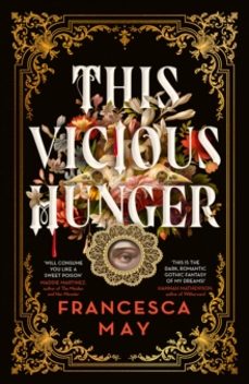 this vicious hunger-francesca may-9780356517643