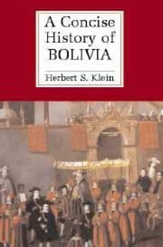 a concise history of bolivia-9780521002943