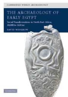 the archeology of early egypt-9780521543743