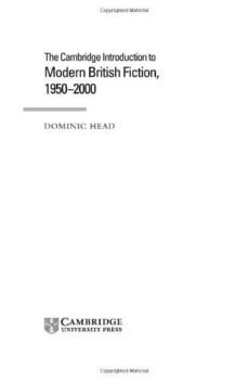 (i.b.d.) the cambridge introduction to modern british fiction, 1950-2000-dominic head-9780521660143