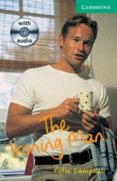 the ironing man (incluye cd)-colin campbell-9780521686143