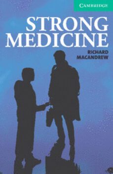 strong medicine (nivel 3) (incluye audio cd)-richard macandrew-9780521693943